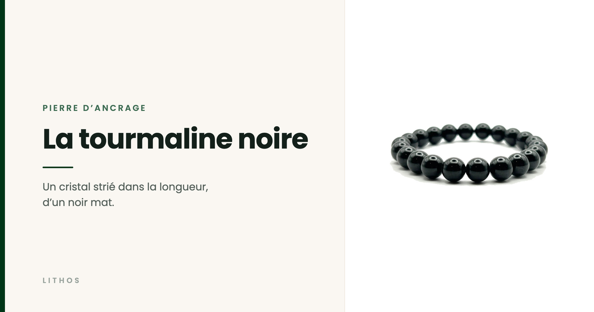 La tourmaline noire — Un cristal strié dans la longueur, d’un noir mat.